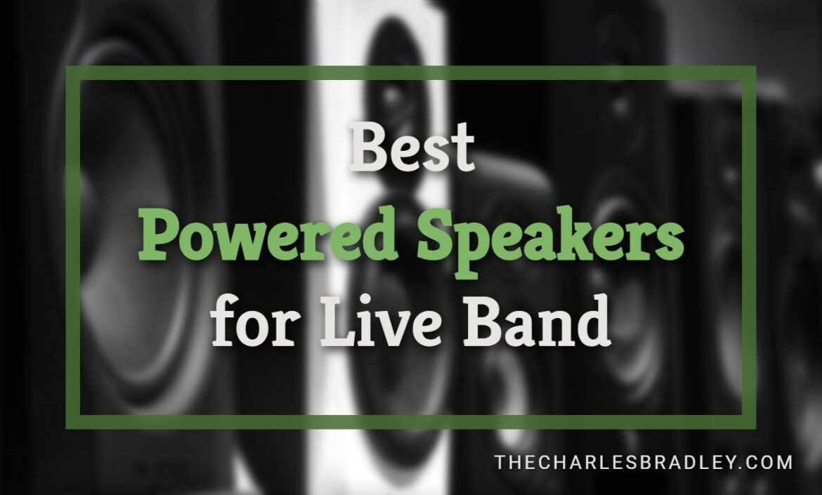 15 Best Powered Speakers For Live Band 2023 Performance And Vocals 